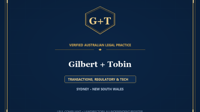 Gilbert + Tobin — TRANSACTIONS, REGULATORY & TECH, SYDNEY • NEW SOUTH WALES