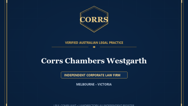 Corrs Chambers Westgarth — INDEPENDENT CORPORATE LAW FIRM, MELBOURNE • VICTORIA