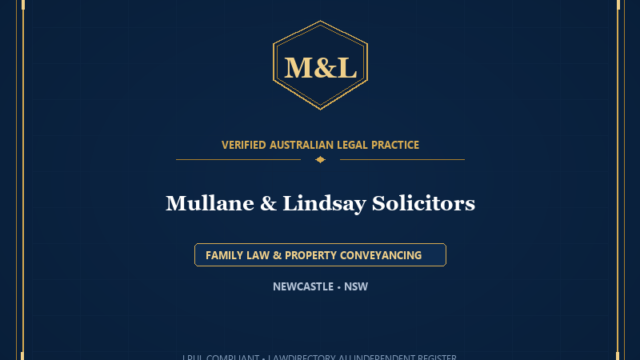 Mullane & Lindsay Solicitors — FAMILY LAW & PROPERTY CONVEYANCING, NEWCASTLE • NSW