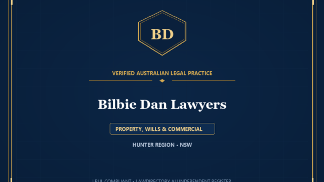 Bilbie Dan Lawyers — PROPERTY, WILLS & COMMERCIAL, HUNTER REGION • NSW