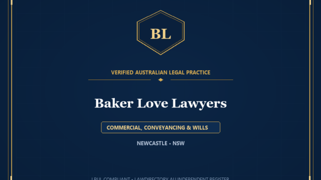 Baker Love Lawyers — COMMERCIAL, CONVEYANCING & WILLS, NEWCASTLE • NSW