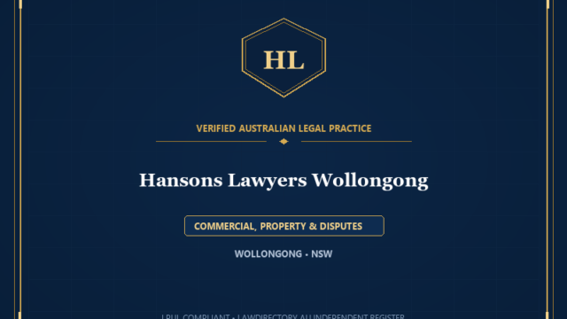 Hansons Lawyers Wollongong — COMMERCIAL, PROPERTY & DISPUTES, WOLLONGONG • NSW