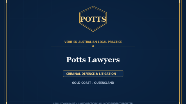 Potts Lawyers — CRIMINAL DEFENCE & LITIGATION, GOLD COAST • QUEENSLAND