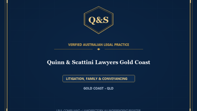 Quinn & Scattini Lawyers Gold Coast — LITIGATION, FAMILY & CONVEYANCING, GOLD COAST • QLD