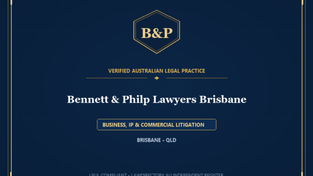 Bennett & Philp Lawyers Brisbane — BUSINESS, IP & COMMERCIAL LITIGATION, BRISBANE • QLD