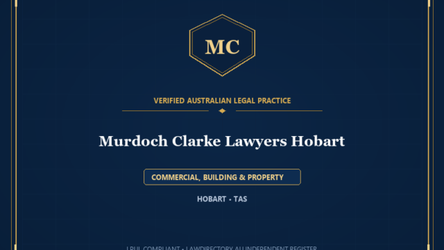 Murdoch Clarke Lawyers Hobart — COMMERCIAL, BUILDING & PROPERTY, HOBART • TAS