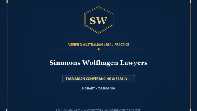 Simmons Wolfhagen Lawyers — TASMANIAN CONVEYANCING & FAMILY, HOBART • TASMANIA